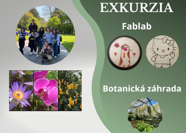 Exkurzia - Fablab a botanická záhrada