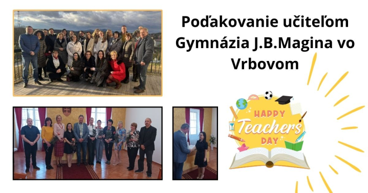 Poďakovanie učiteľom Gymnázia J.B.Magina vo Vrbovom