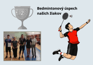 Bedmintonov&yacute; &uacute;spech na&scaron;ich žiakov: Striebro z okresn&eacute;ho turnaja!