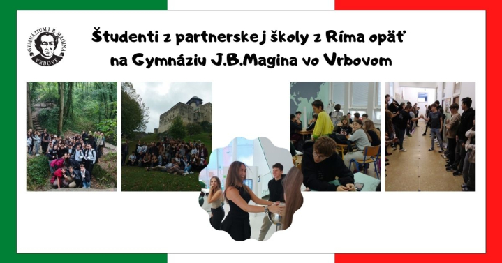 Študenti z partnerskej školy z Ríma opäť na Gymnáziu J.B.Magina   vo Vrbovom