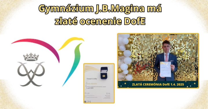 Gymnázium J.B.Magina má zlaté ocenenie DofE