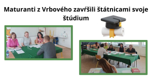 Maturanti z Vrbového zavŕšili štátnicami svoje štúdium