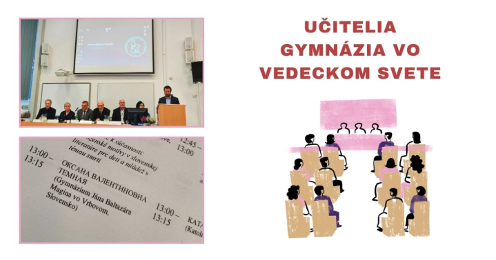 UČITELIA GYMNÁZIA VO VEDECKOM SVETE