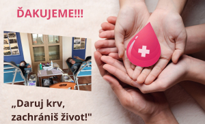„Daruj krv, zachrániš život!&quot;
