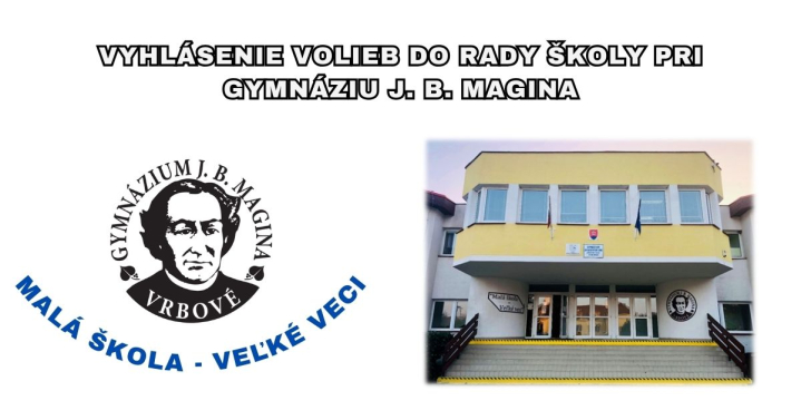 Vyhlásenie druhého kola volieb do Rady školy pri Gymnáziu J. B. Magina