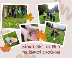 Bádateľské aktivity  pre žiakov 3.ročníka  na trase Čerenec – Dúbrava - Malá pec