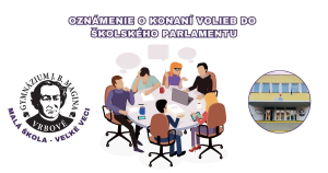 OZN&Aacute;MENIE RIADITEĽKY &Scaron;KOLY o konan&iacute; volieb do &Scaron;kolsk&eacute;ho parlamentu