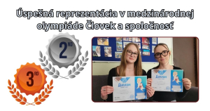 Úspešná reprezentácia v medzinárodnej olympiáde Človek a spoločnosť