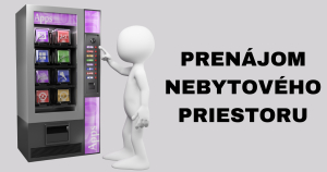 PREN&Aacute;JOM NEBYTOV&Eacute;HO PRIESTORU - SAMOOBSLUŽN&Eacute; AUTOMATY R&Yacute;CHLEHO OBČERSTVENIA