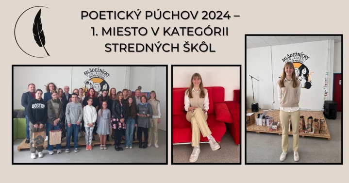 Poetický Púchov 2024 –  Prvé miesto v kategórii stredných škôl