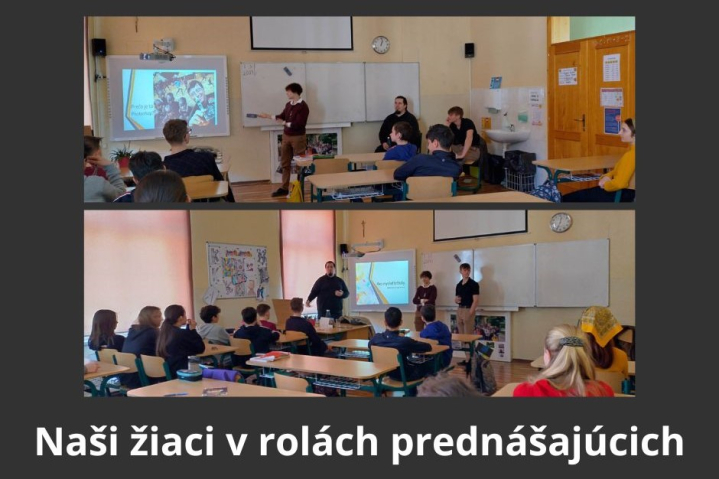 Naši žiaci v rolách prednášajúcich